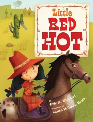 Le petit rouge chaud - Little Red Hot