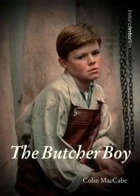 Le garçon boucher - The Butcher Boy