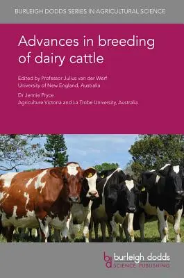 Progrès dans l'élevage des bovins laitiers - Advances in Breeding of Dairy Cattle