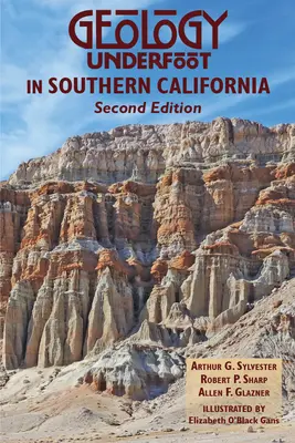 Géologie sous les pieds en Californie du Sud - Geology Underfoot in Southern California