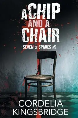 Un jeton et une chaise - A Chip and a Chair