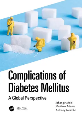 Complications du diabète sucré : Une perspective globale - Complications of Diabetes Mellitus: A Global Perspective