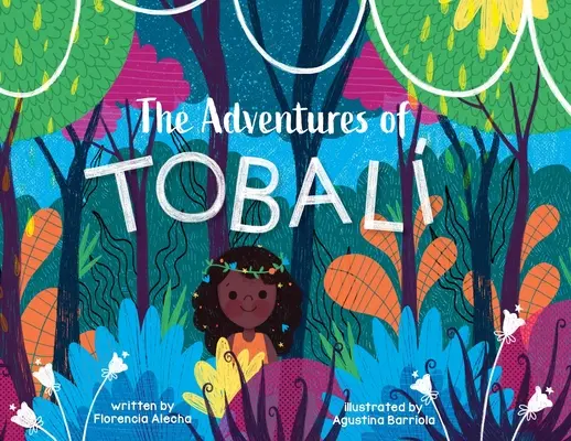 Les aventures de Tobali - The Adventures of Tobali