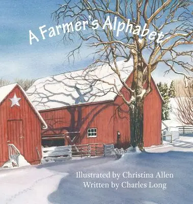 L'alphabet du fermier - A Farmer's Alphabet