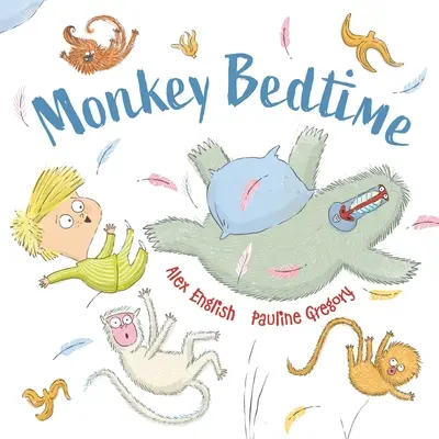 L'heure du coucher des singes - Monkey Bedtime