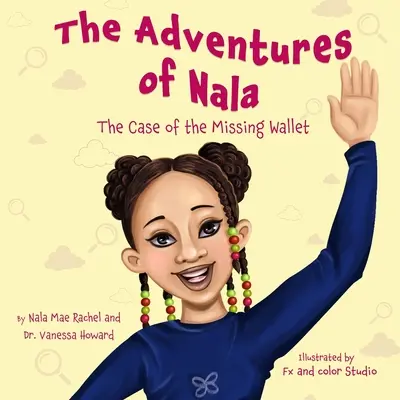 Les aventures de Nala : L'affaire du portefeuille manquant - The Adventures of Nala: The Case of the Missing Wallet