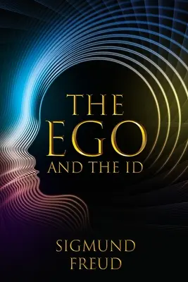 Le Moi et le Ça - The Ego and the Id