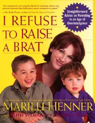 Je refuse d'élever un sale gosse - I Refuse to Raise a Brat