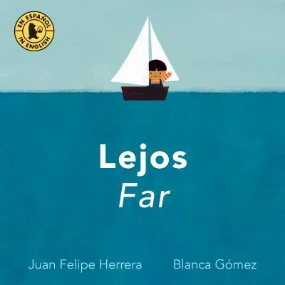 Lejos / Loin - Lejos / Far