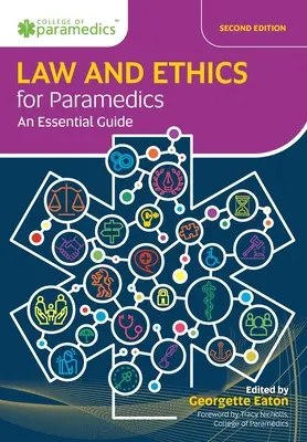 Droit et éthique pour les paramédicaux - Law and Ethics for Paramedics
