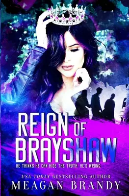 Le règne de Brayshaw - Reign of Brayshaw