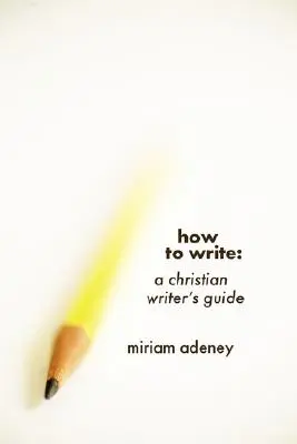 Comment écrire - How to Write