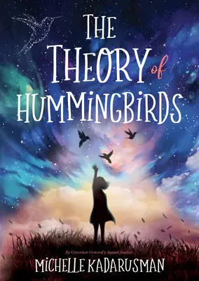 La théorie des colibris - The Theory of Hummingbirds