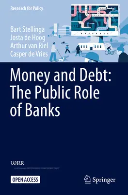 L'argent et la dette : le rôle public des banques - Money and Debt: The Public Role of Banks