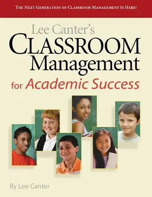 La gestion de classe pour la réussite scolaire - Classroom Management for Academic Success