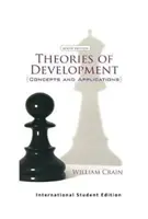 Théories du développement - Concepts et applications (édition internationale pour étudiants) (Crain William (City College of New York USA)) - Theories of Development - Concepts and Applications (International Student Edition) (Crain William (City College of New York USA))