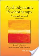 Psychothérapie psychodynamique : Un manuel clinique - Psychodynamic Psychotherapy: A Clinical Manual