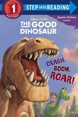 Les enfants de l'école (Disney/Pixar le bon dinosaure) - Crash, Boom, Roar! (Disney/Pixar the Good Dinosaur)