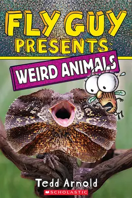 L'homme mouche présente : Animaux bizarres - Fly Guy Presents: Weird Animals