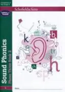 Sound Phonics Phase Three Book 2 : EYFS/KS1, Ages 4-6 - Sound Phonics Phase Three Book 2: EYFS/KS1, Ages 4-6