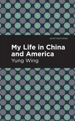 Ma vie en Chine et en Amérique - My Life in China and America