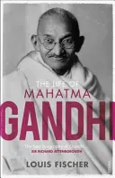 La vie du Mahatma Gandhi - Life of Mahatma Gandhi