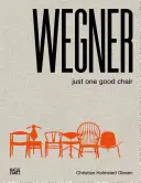 Wegner : Une seule bonne chaise - Wegner: Just One Good Chair