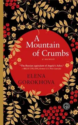 Une montagne de miettes : A Memoir - A Mountain of Crumbs: A Memoir