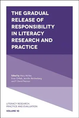 La libération progressive de la responsabilité dans la recherche et la pratique de l'alphabétisation - The Gradual Release of Responsibility in Literacy Research and Practice