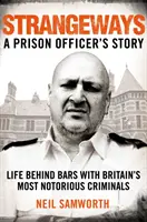 Strangeways - L'histoire d'un officier de prison - Strangeways - A Prison Officer's Story