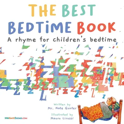 Le meilleur livre pour le coucher : Une comptine pour l'heure du coucher des enfants - The Best Bedtime Book: A rhyme for children's bedtime