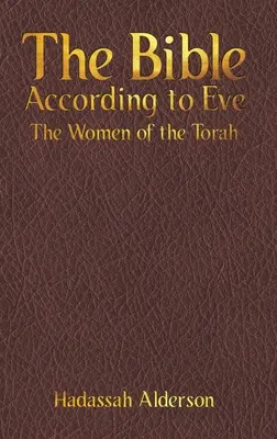 La Bible selon Eve - The Bible According to Eve