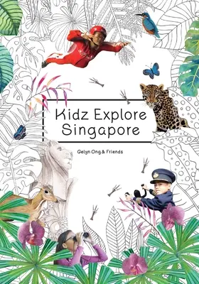 Kidz Explore Singapour - Kidz Explore Singapore