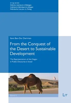 REPRÉSENTATION DU NÉGUEV DANS LA PRESSE - REPRESENTATION OF THE NEGEV IN THE PUBLI