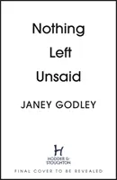 Nothing Left Unsaid - Un meurtre mystérieux poignant, drôle et tranquillement dévastateur - Nothing Left Unsaid - A poignant, funny and quietly devastating murder mystery