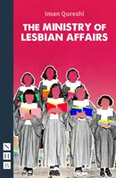 Ministère des affaires lesbiennes (NHB Modern Plays) - Ministry of Lesbian Affairs (NHB Modern Plays)