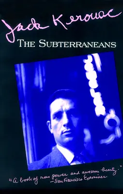 Subterranéens - Subterraneans