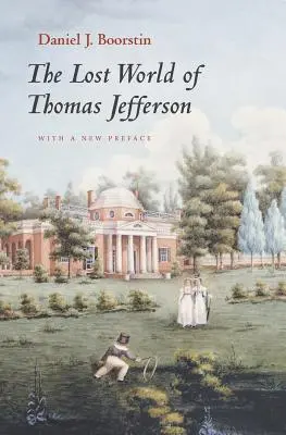 Le monde perdu de Thomas Jefferson - The Lost World of Thomas Jefferson