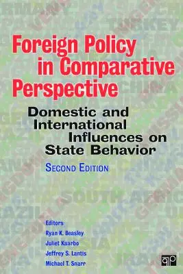 La politique étrangère dans une perspective comparative : Influences nationales et internationales sur le comportement des États - Foreign Policy in Comparative Perspective: Domestic and International Influences on State Behavior