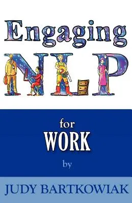 Nlp pour le travail - Nlp for Work