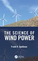 La science de l'énergie éolienne - The Science of Wind Power