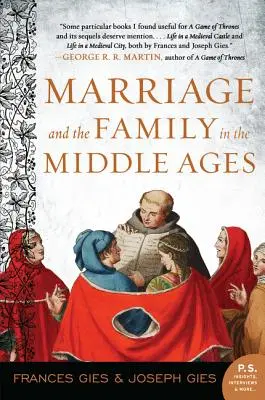 Le mariage et la famille au Moyen Âge - Marriage and the Family in the Middle Ages