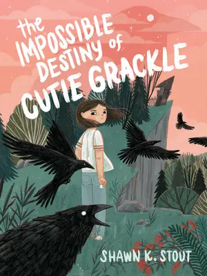 L'impossible destin de Cutie Grackle - The Impossible Destiny of Cutie Grackle