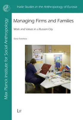 GÉRER LES ENTREPRISES ET LES FAMILLES - MANAGING FIRMS & FAMILIES