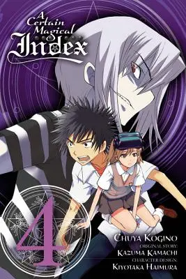 Un certain index magique, Volume 4 - A Certain Magical Index, Volume 4