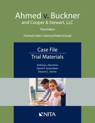 Ahmed c. Buckner et Cooper & Stewart, LLC : Dossier, pièces du procès - Ahmed v. Buckner and Cooper & Stewart, LLC: Case File, Trial Materials