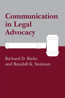 La communication dans la plaidoirie juridique - Communication in Legal Advocacy