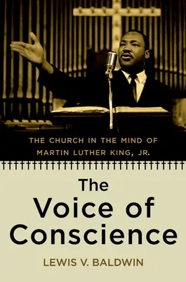 La voix de la conscience : L'Église dans l'esprit de Martin Luther King Jr. - The Voice of Conscience: The Church in the Mind of Martin Luther King, Jr.