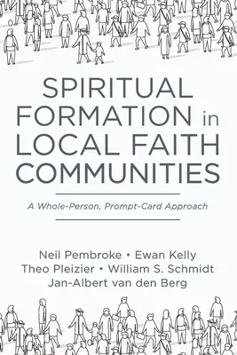 La formation spirituelle dans les communautés religieuses locales - Spiritual Formation in Local Faith Communities