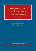 Droit et réglementation des assurances, cas et matériel - Insurance Law and Regulation, Cases and Materials